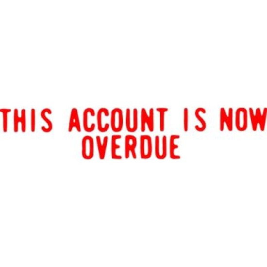 XSTAMPER CX-BN 1344 THISACCT OVERDUE RED